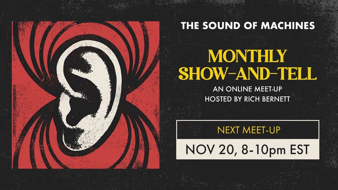 The Sound of Machines Monthly Meetup Flier